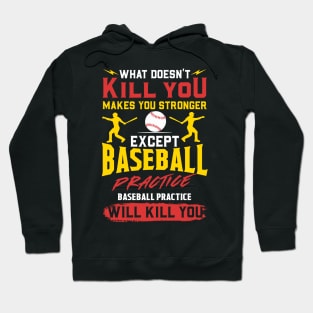 Funny Baseball Training T-Shirt Hoodie